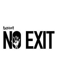 No Exit
